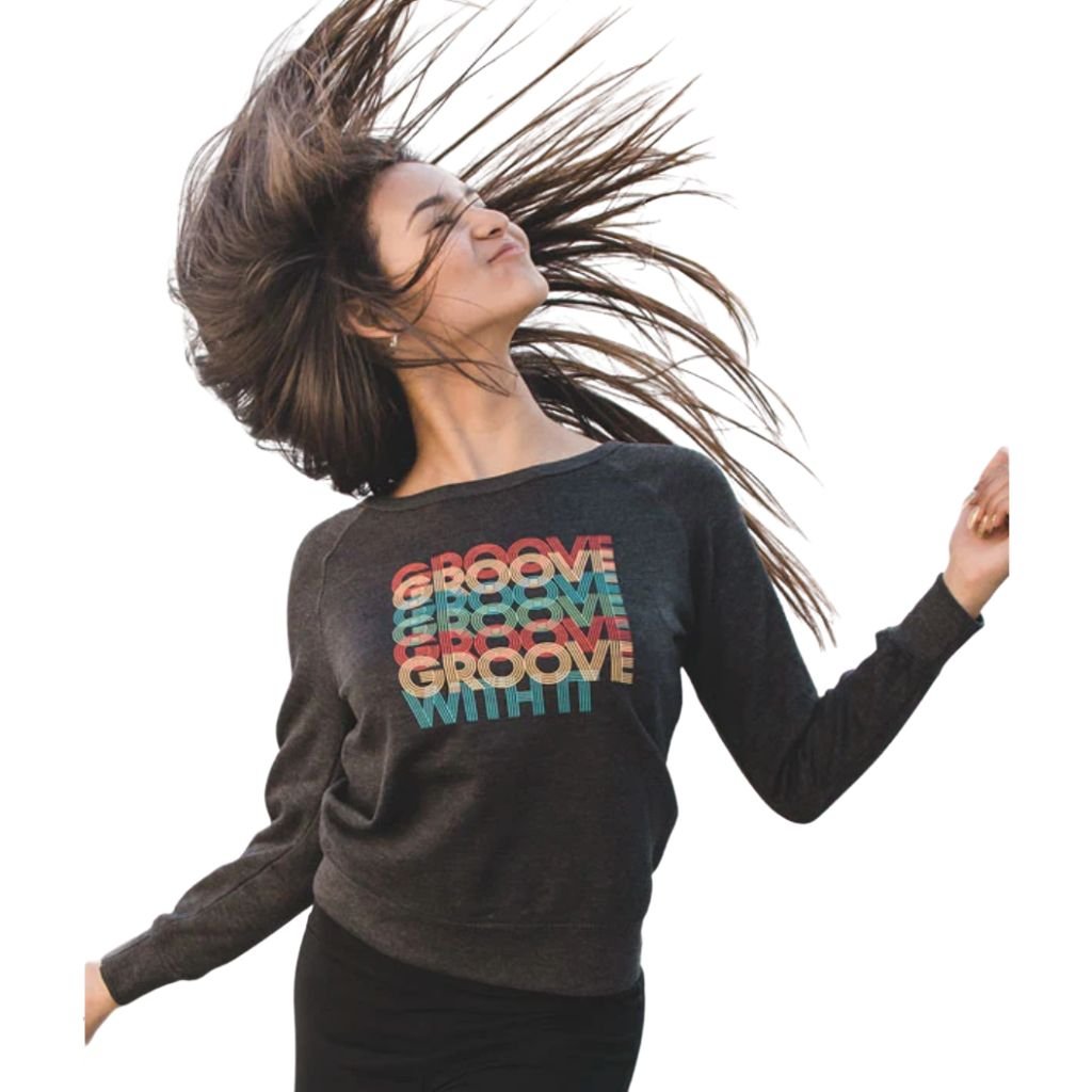 "Groove With It" Sweatshirt - St. Louis Dancewear - Covet