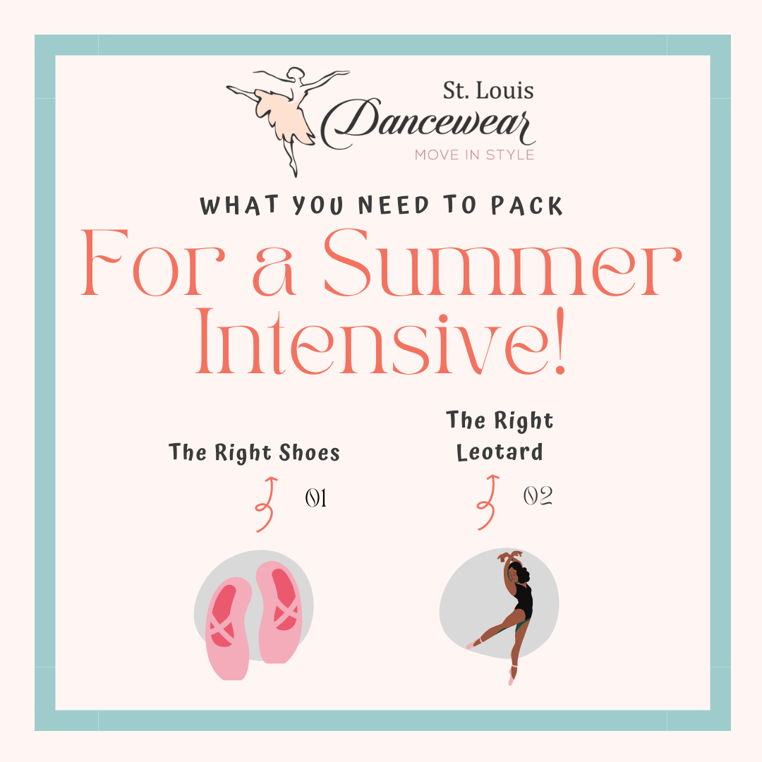 Summer Intensive Packing List - St. Louis Dancewear